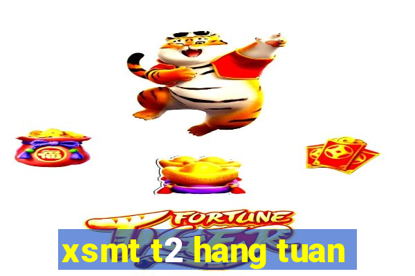 xsmt t2 hang tuan