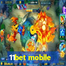 11bet mobile