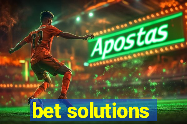 bet solutions