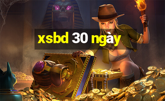 xsbd 30 ngày