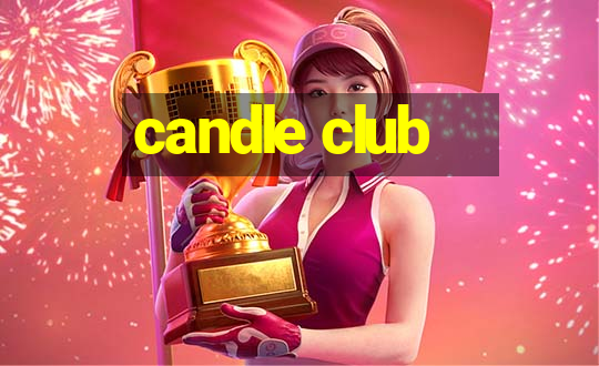 candle club