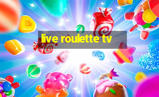 live roulette tv