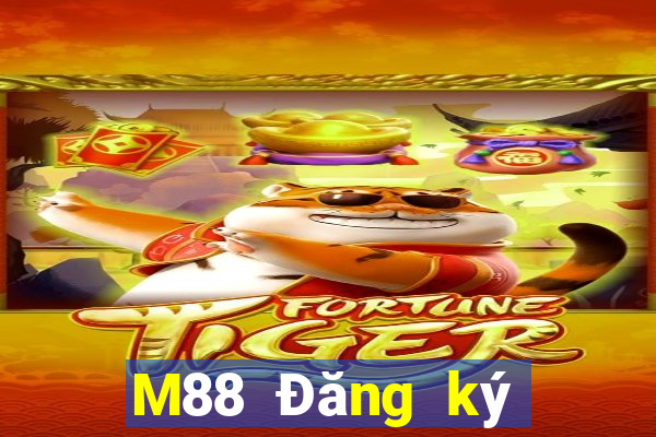 M88 Đăng ký hàng đầu