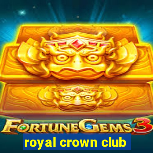 royal crown club