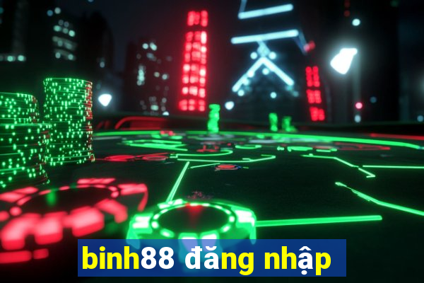 binh88 đăng nhập