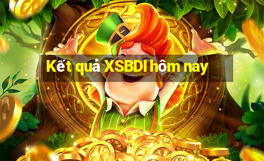 Kết quả XSBDI hôm nay