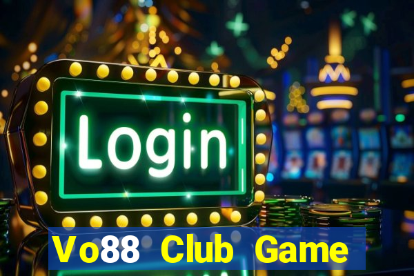 Vo88 Club Game Bài Ma Thuật