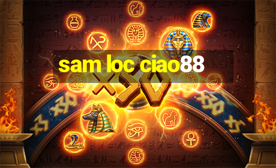 sam loc ciao88