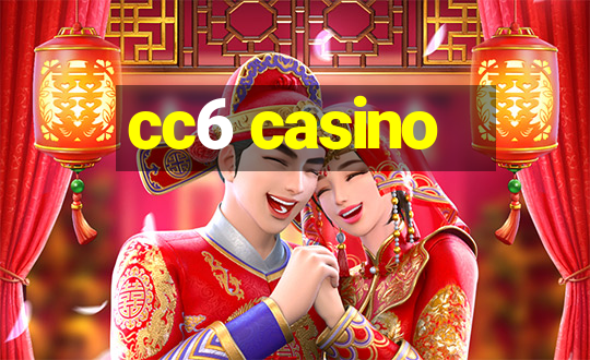 cc6 casino