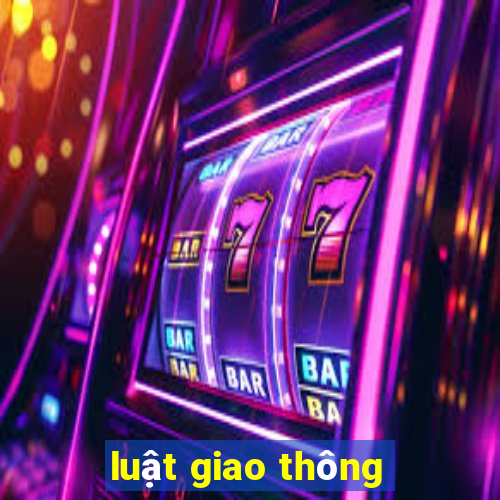 luật giao thông