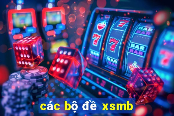 các bộ đề xsmb