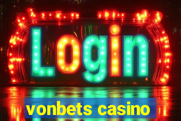 vonbets casino