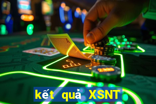 kết quả XSNT ngày 12