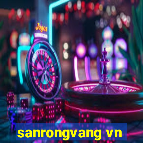 sanrongvang vn