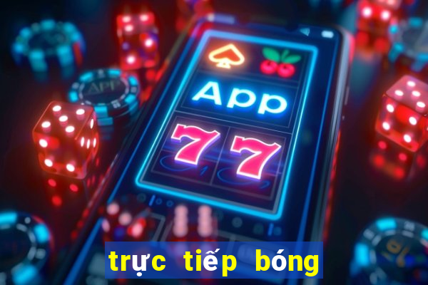 trực tiếp bóng đá hd