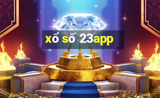 xổ số 23app