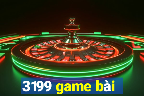 3199 game bài