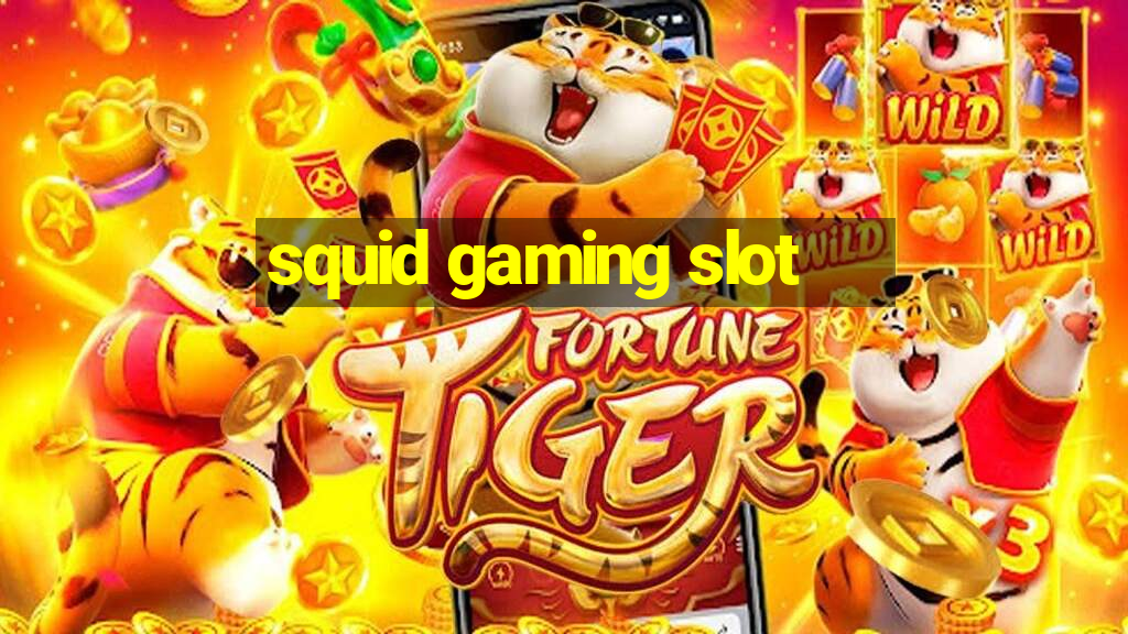 squid gaming slot