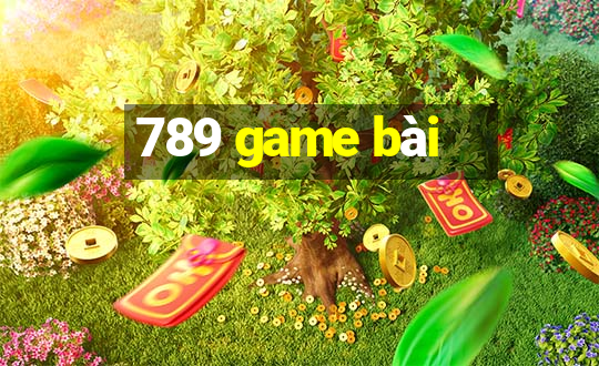 789 game bai