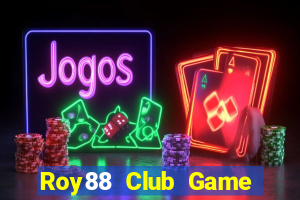 Roy88 Club Game Bài 88Vin