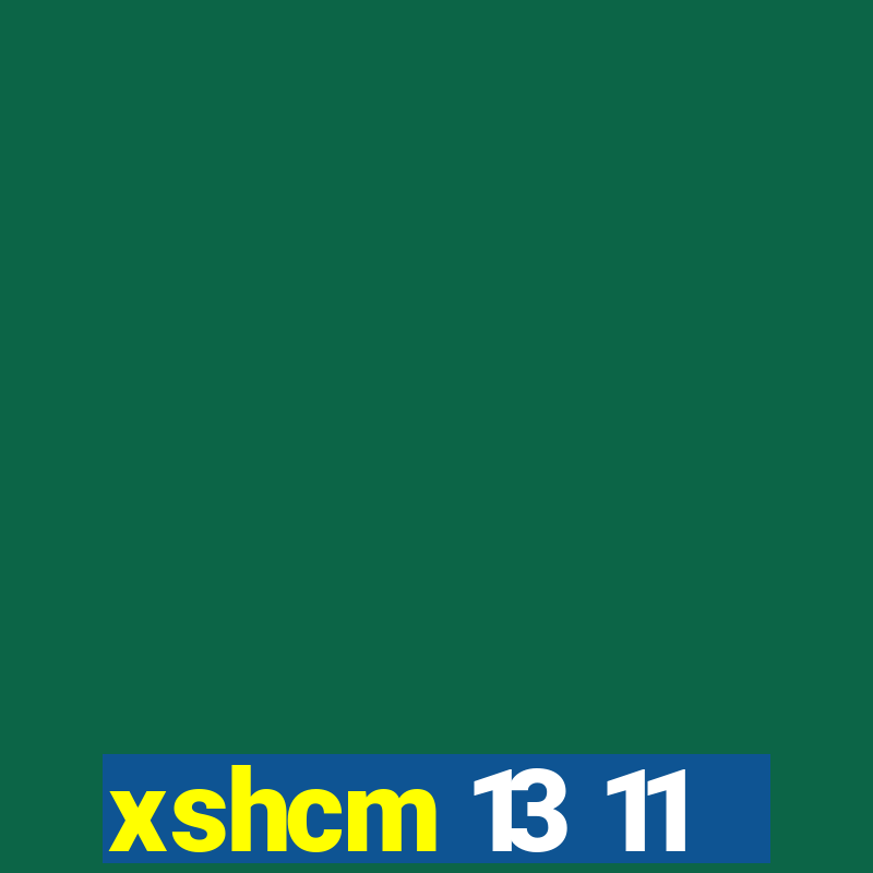 xshcm 13 11