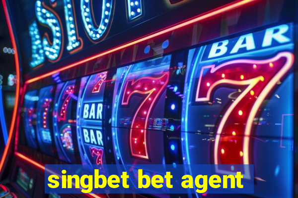 singbet bet agent