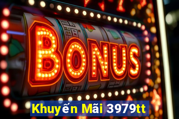 Khuyến Mãi 3979tt