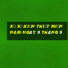 xổ số kiến thiết miền nam ngày 9 tháng 9