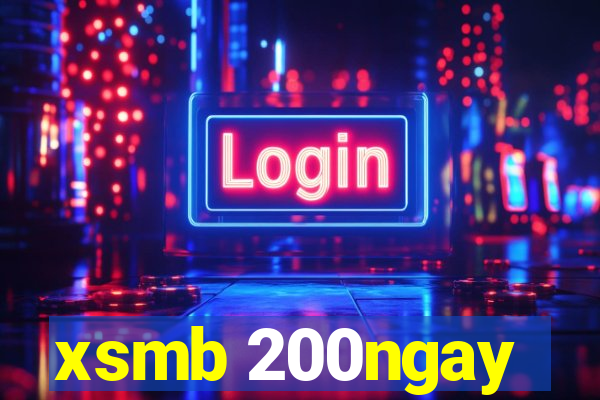 xsmb 200ngay