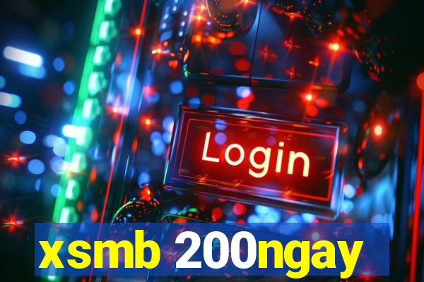 xsmb 200ngay