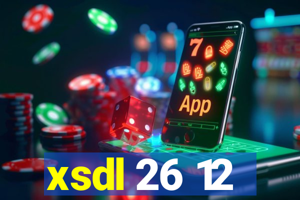 xsdl 26 12