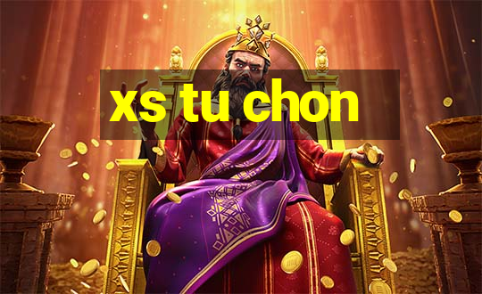 xs tu chon