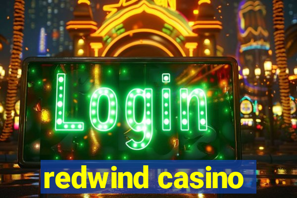 redwind casino