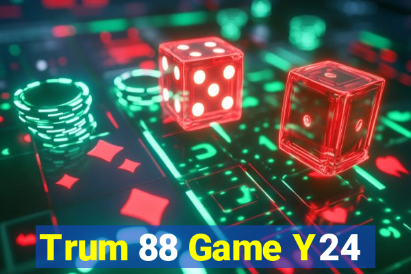 Trum 88 Game Y24