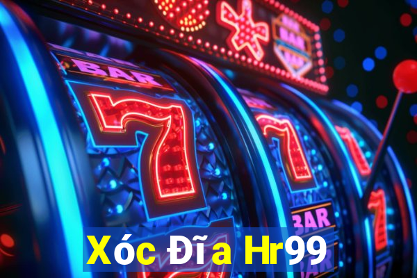 Xóc Đĩa Hr99