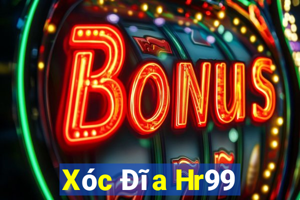 Xóc Đĩa Hr99