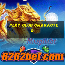 play club character