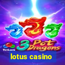 lotus casino