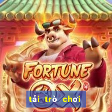 tải trò chơi tú lơ khơ