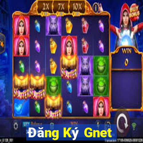 Đăng Ký Gnet