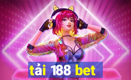 tải 188 bet