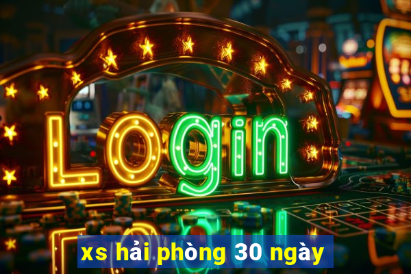 xs hải phòng 30 ngày