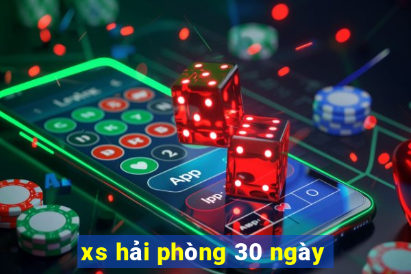 xs hải phòng 30 ngày