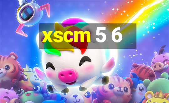 xscm 5 6