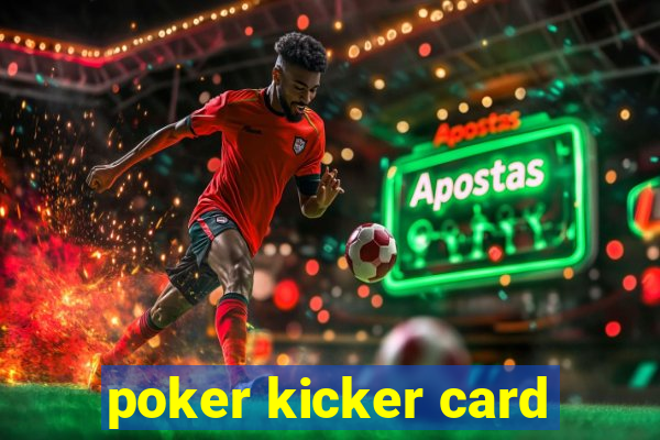 poker kicker card