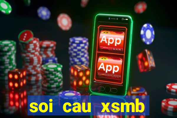 soi cau xsmb win2888 hôm nay