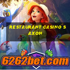 restaurant casino saxon