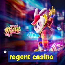 regent casino