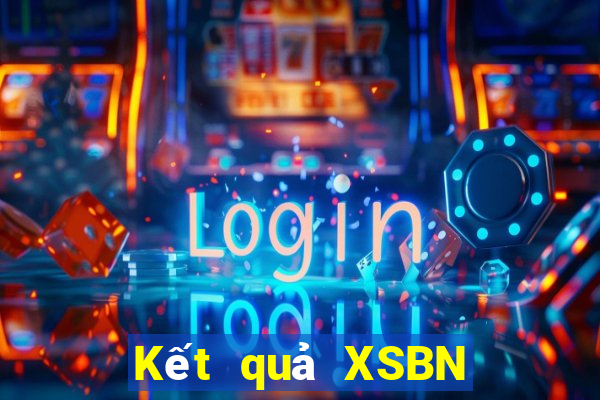 Kết quả XSBN Thứ 6