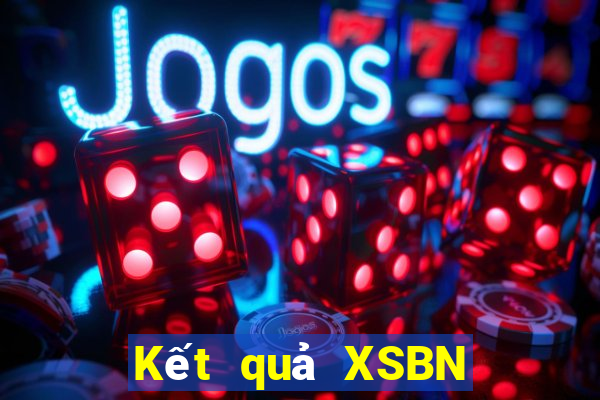 Kết quả XSBN Thứ 6